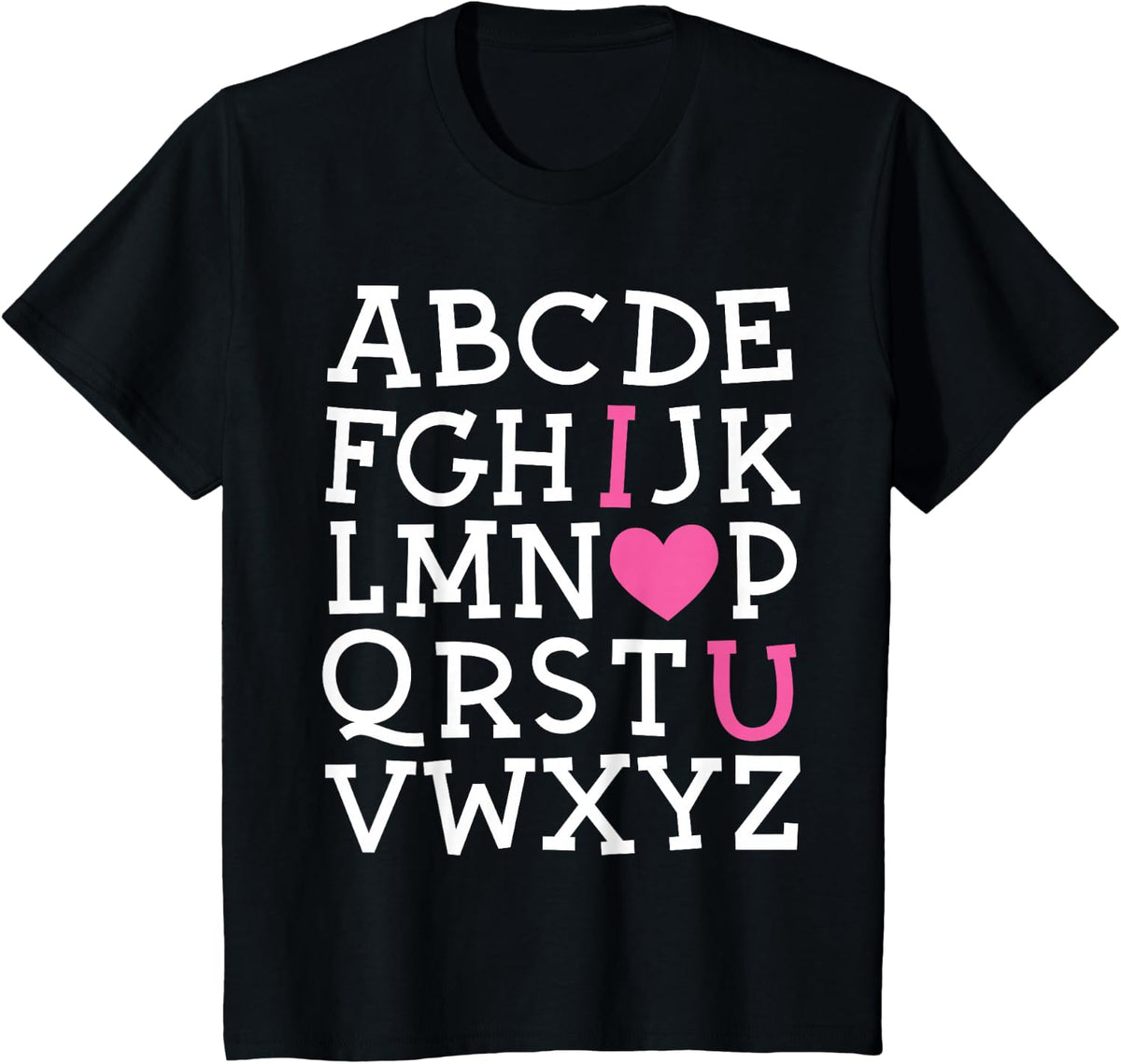 Valentines Day ABC I Love You Alphabet Teacher Girls Boys T-Shirt - Black