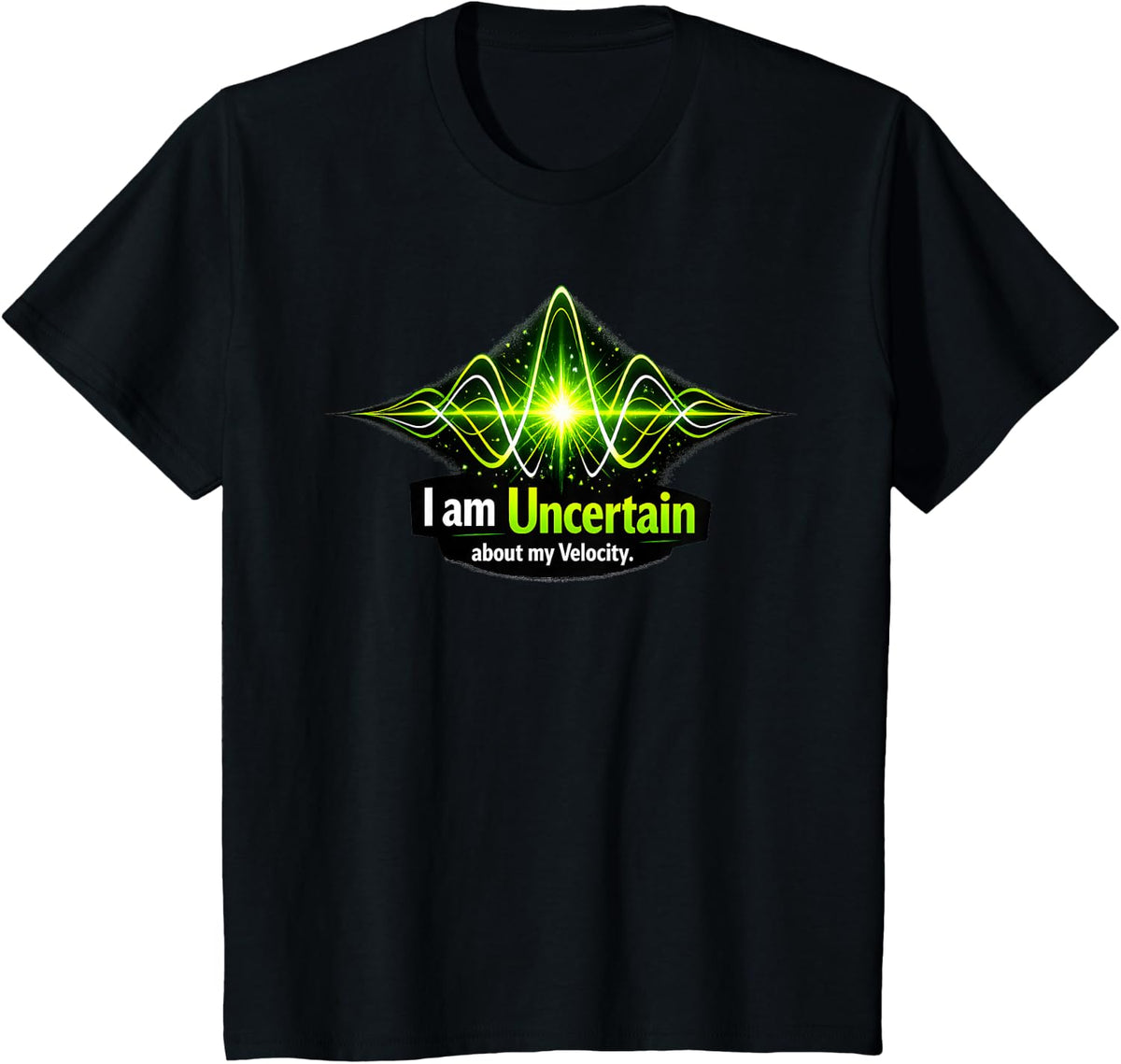 Heisenberg Uncertainty Principle Physics T-Shirt - Black