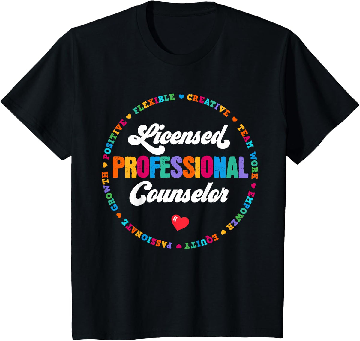 LPC Licensed Professional Counselor School Counseling Office T-Shirt - Black