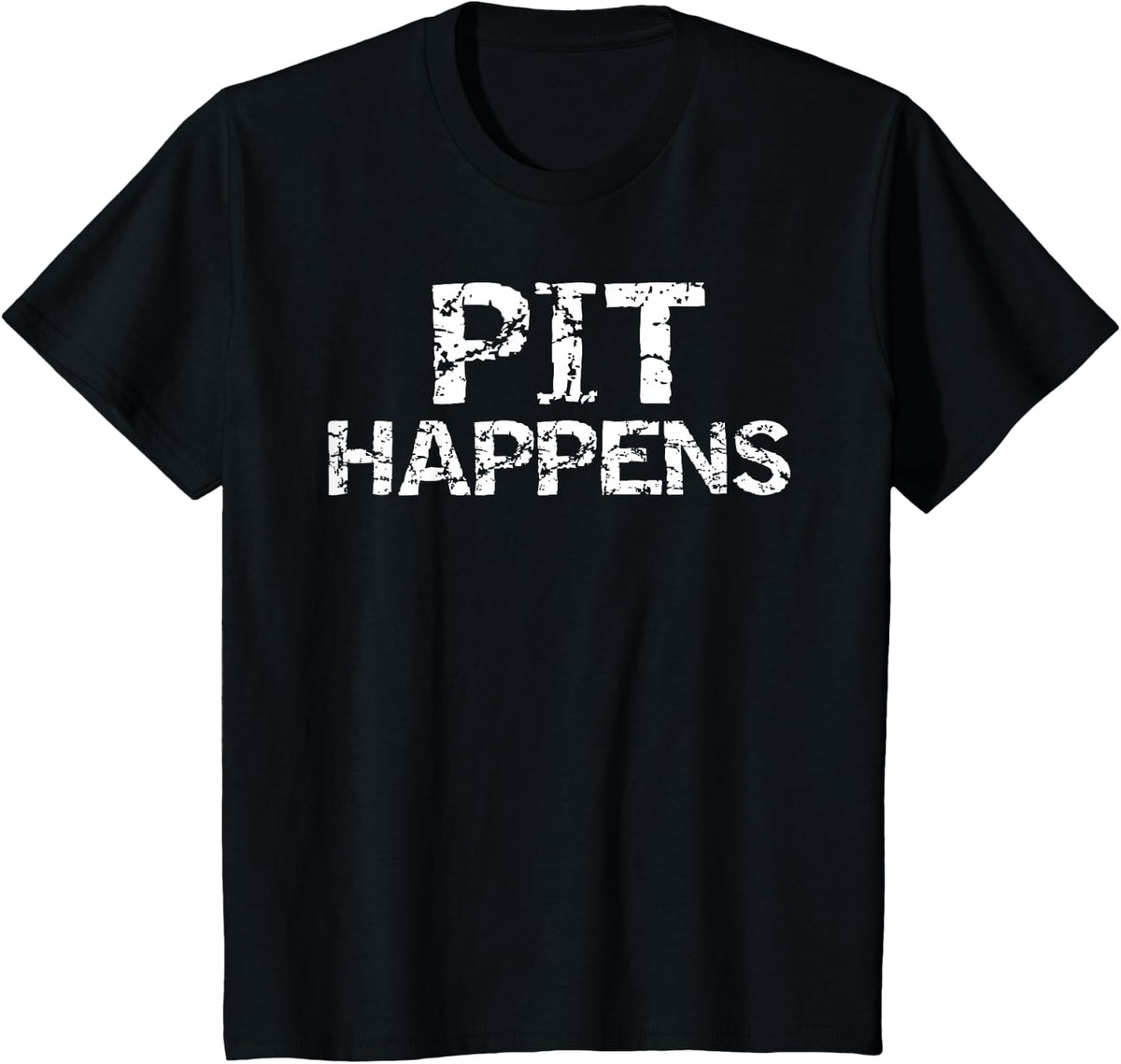 Funny Marching Band Percussion Pit Quote for Men Pit Happens T-Shirt - Black