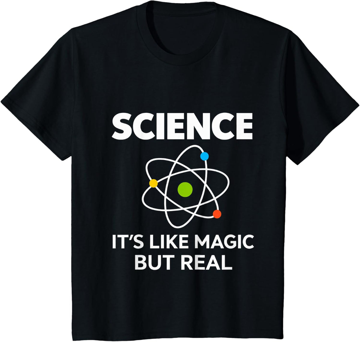 Science It's Like Real Atom Physics Chemistry T-Shirt - Black
