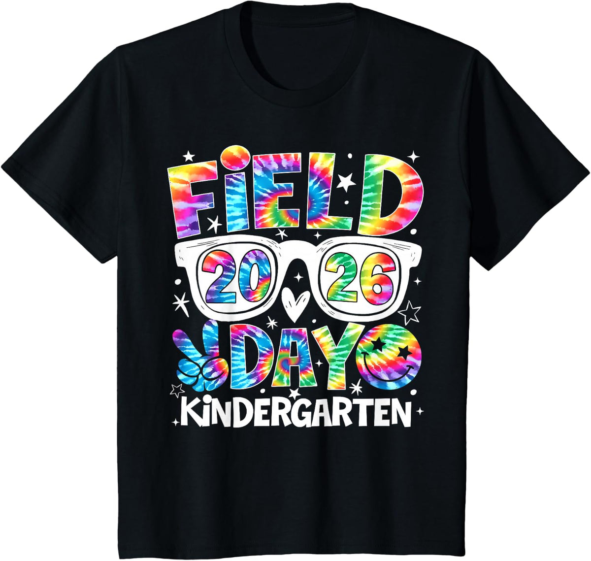 Field Day 2026 Kindergarten Tie Dye T-Shirt Teacher Kid Tees School Spirit - Black