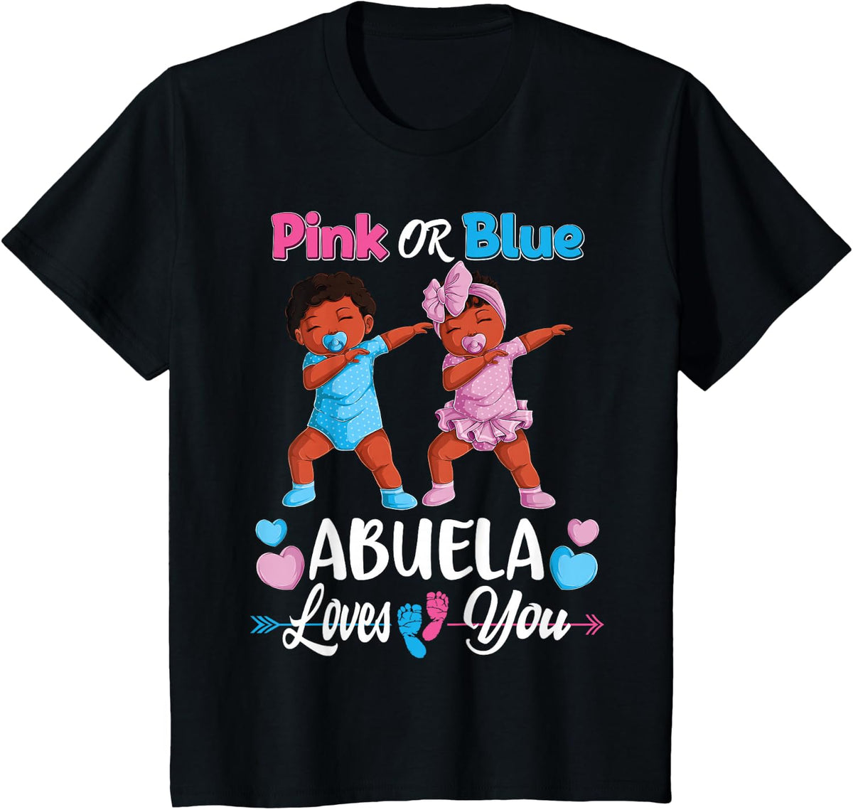Pink Or Blue Abuela Loves You Black Baby Gender Reveal Party T-Shirt - Black