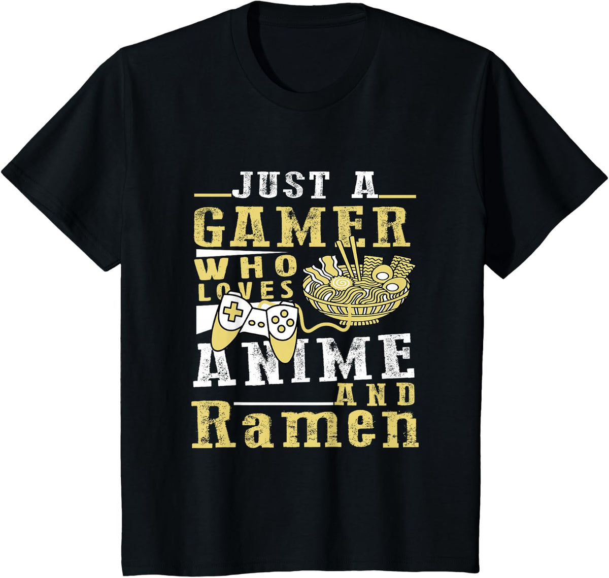 Just A Gamer Who Loves Anime Ramen And Game Anime Lover Boy T-Shirt - Black