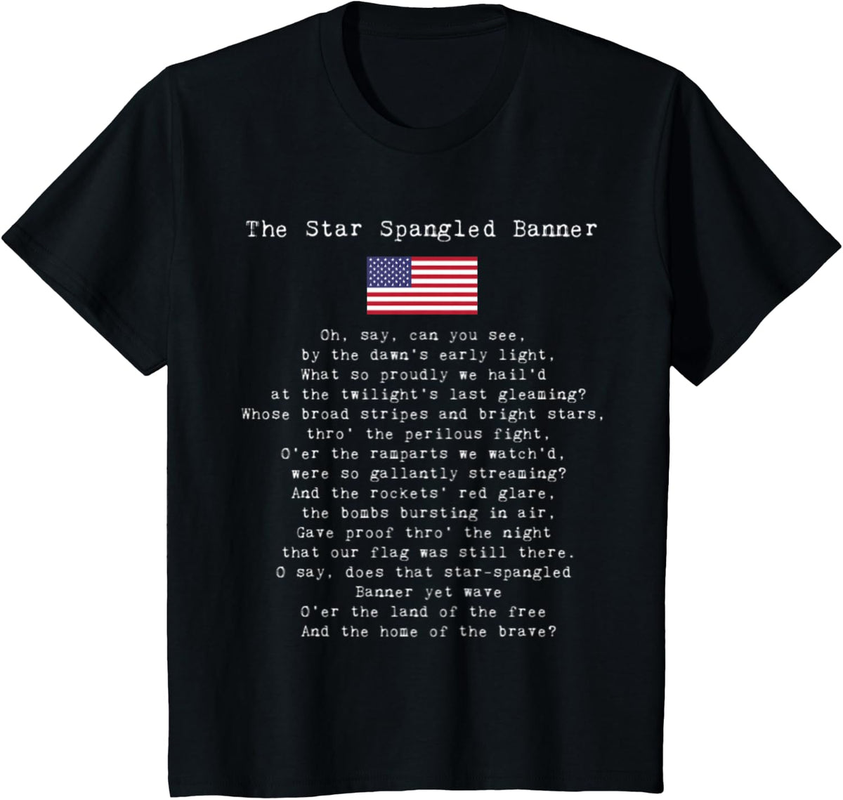 The Star Spangled Banner Patriotic USA 4th Of July T-Shirt - Black