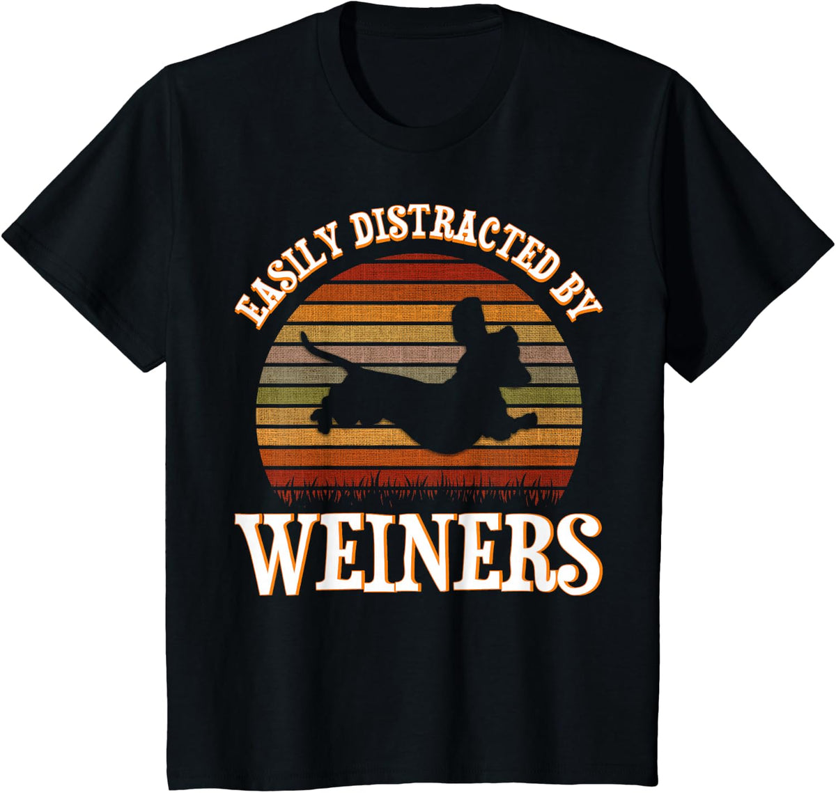 Easily Distracted By Weiners Dachshund Lovers Wiener Lovers T-Shirt - Black