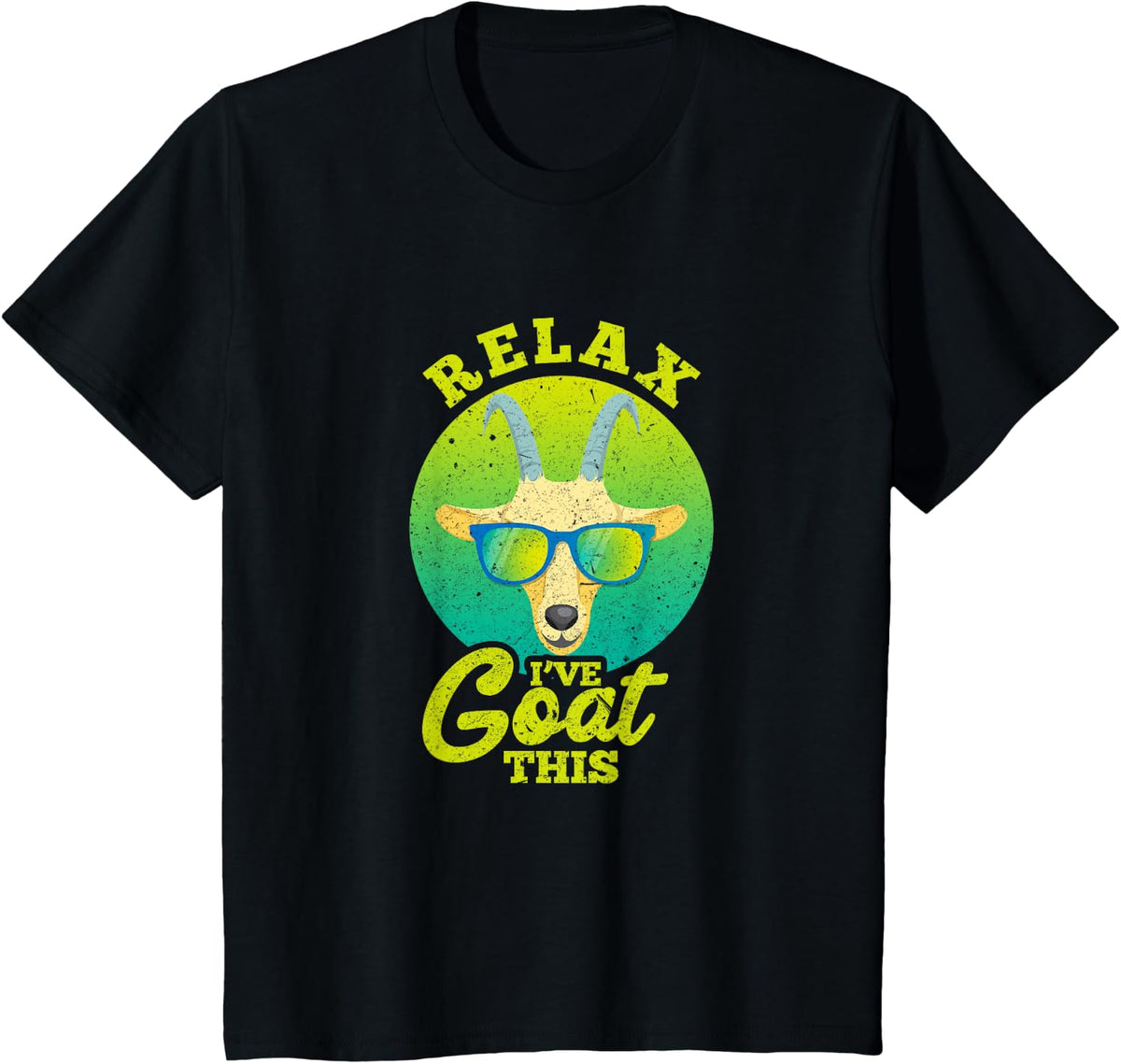 Relax I've Goat This Funny Goats Farmer T-Shirt - Black
