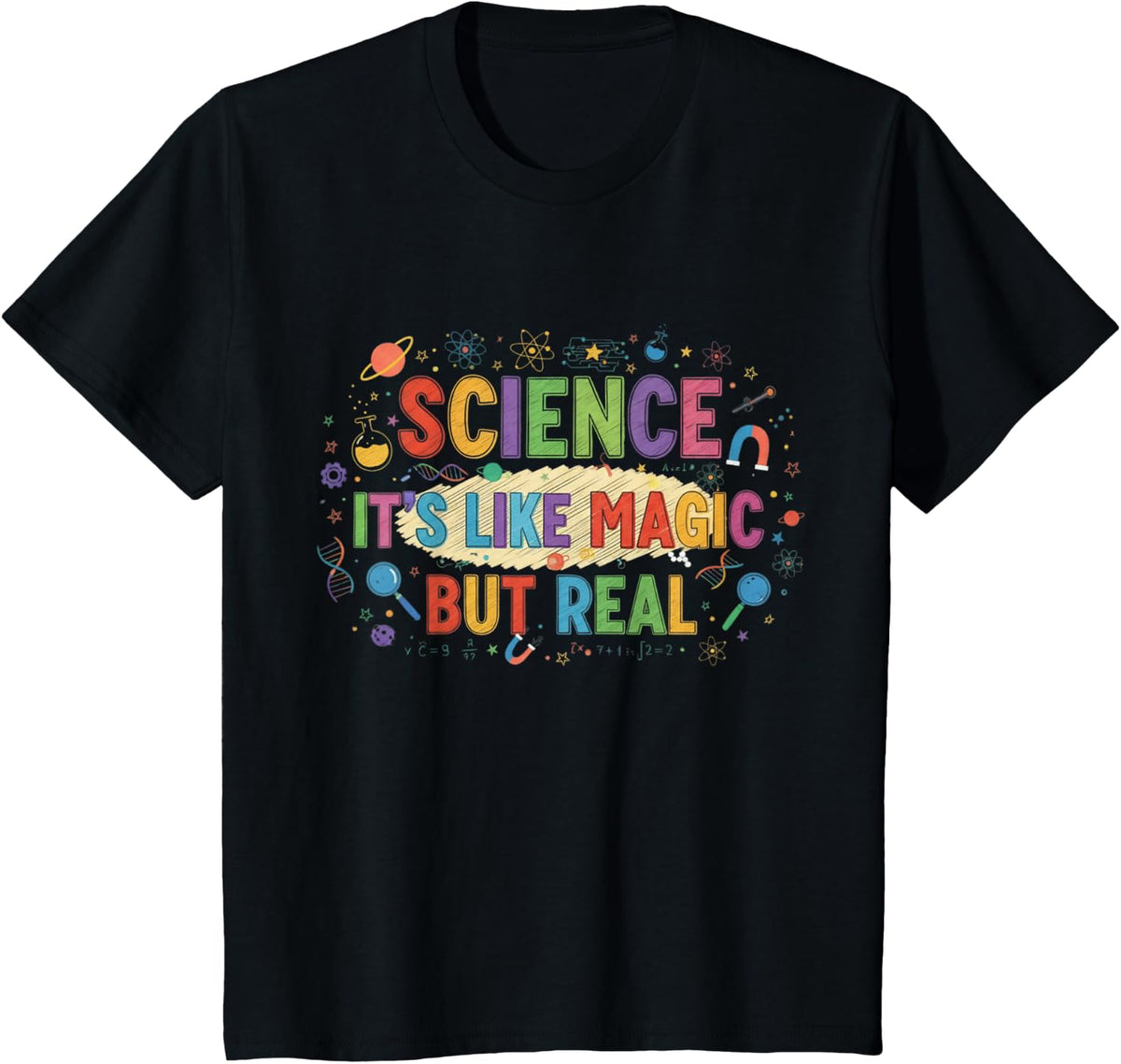 Science It's Like Magic But Real T-Shirt - Black