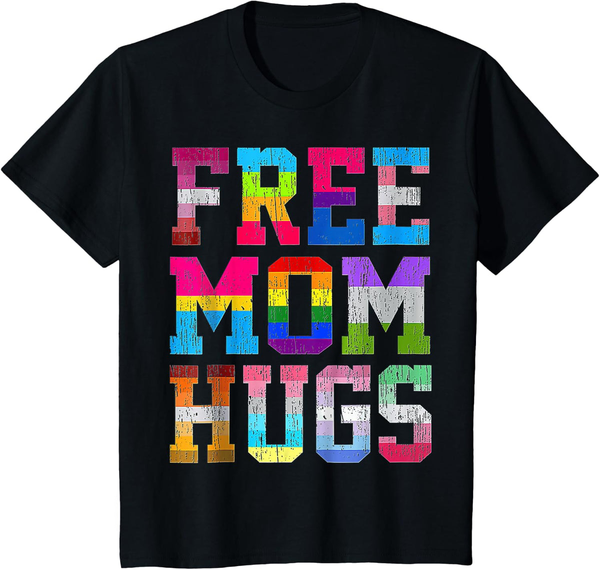 Free Mom Hugs for Pride Month LGBT Mother's Day T-Shirt - Black