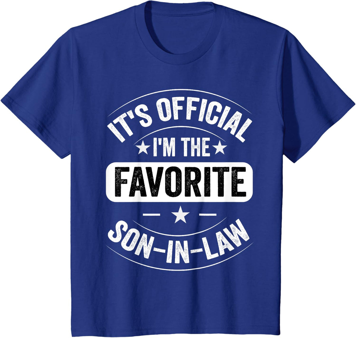 It's Official I'm The Favorite Son-In-Law Retro Vintage T-Shirt - Royal Blue