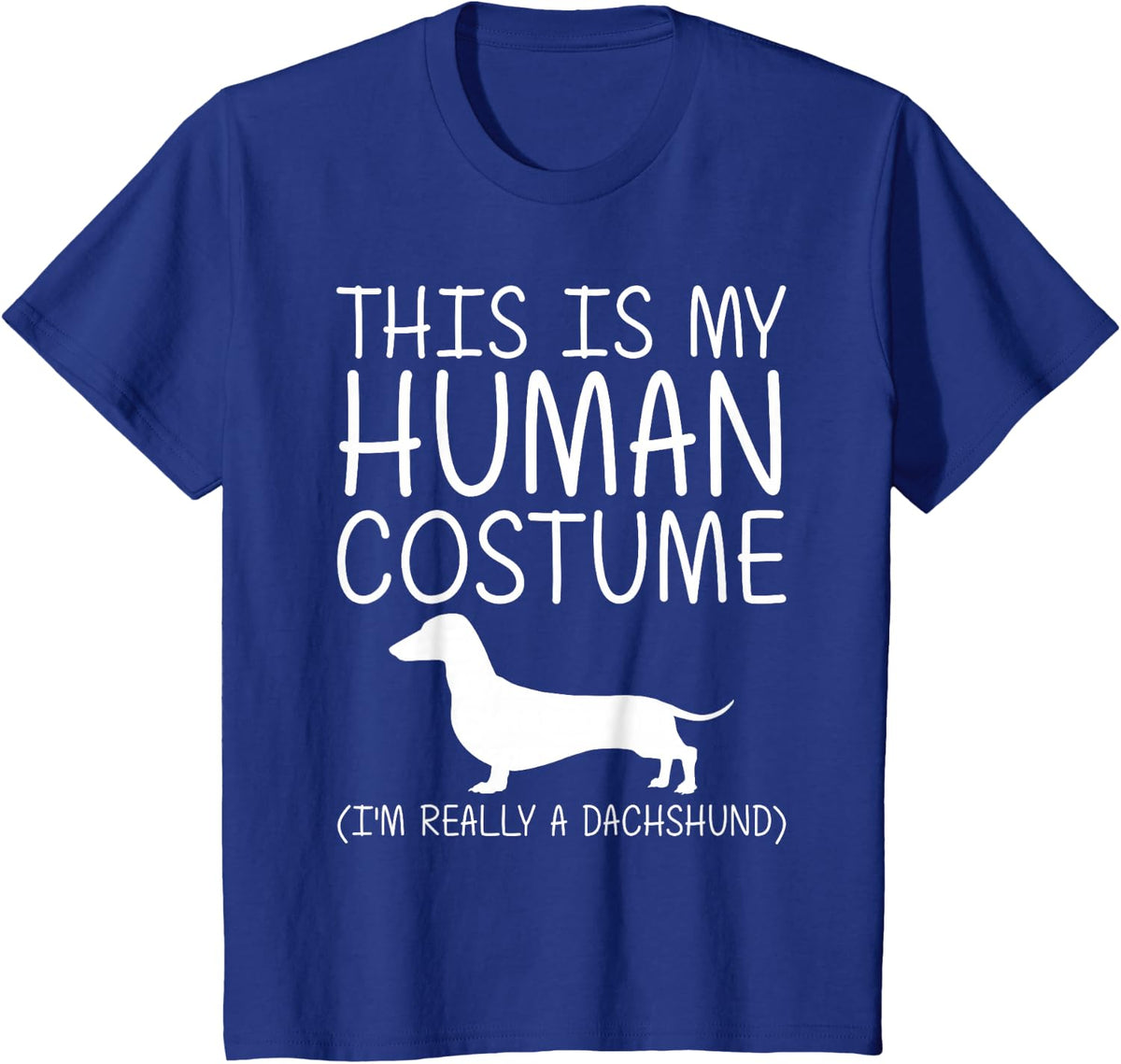 Dachshund Easy Halloween Human Costume Sausage Dog DIY Gift T-Shirt - Royal Blue