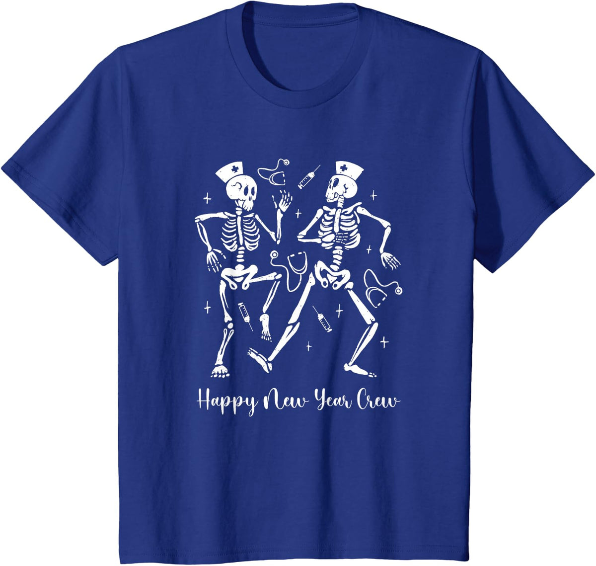Happy New Year Skeleton Nurse Crew ER ICU New Year Eve T-Shirt - Royal Blue