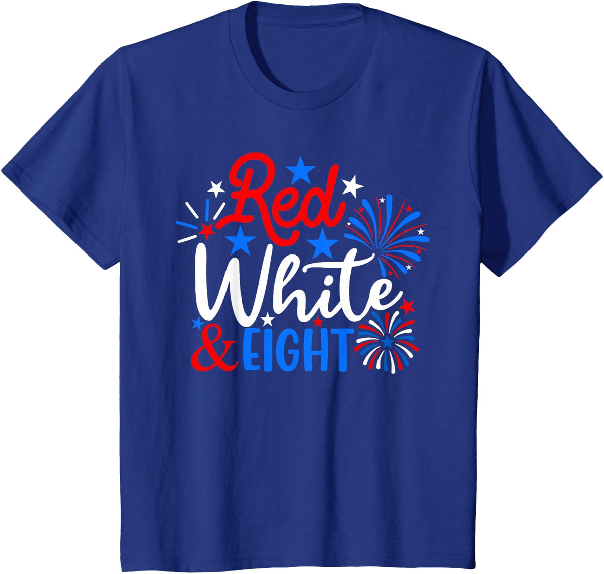 Red White And Eight 4th Of July 8th Birthday Patriotic T-Shirt - Royal Blue