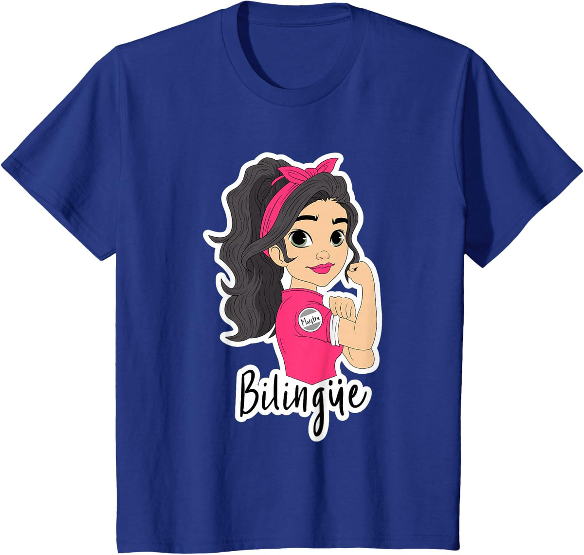 Funny Spanish Maestra Bilingue Bilingual Teacher Gift Women T-Shirt - Royal Blue