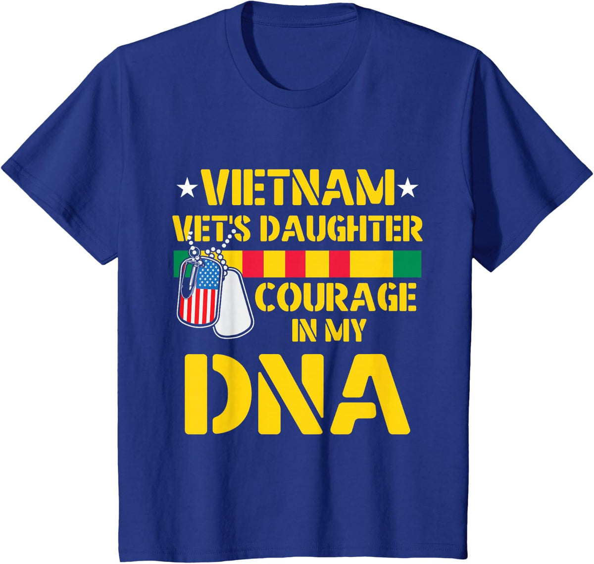 Vietnam Vet's Daughter Courage In My DNA US Flag T-Shirt - Royal Blue