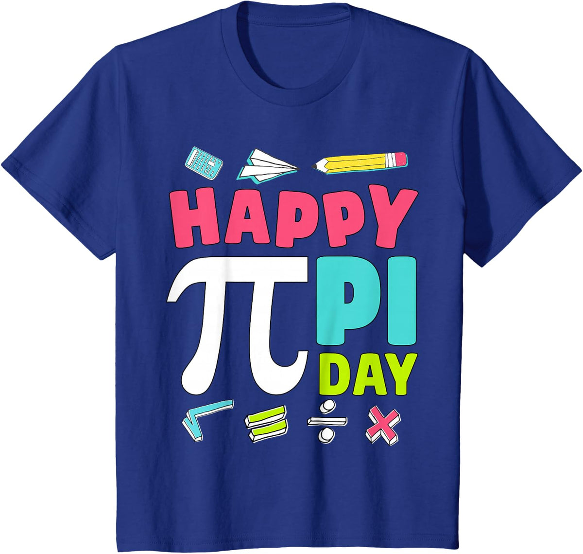Happy Pi Day Kids Math Teachers Student Professor Pi Day T-Shirt - Royal Blue