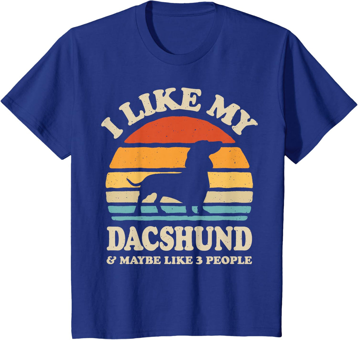 I Like My Dachshund And Maybe Like 3 People Dog Lover Retro T-Shirt - Royal Blue