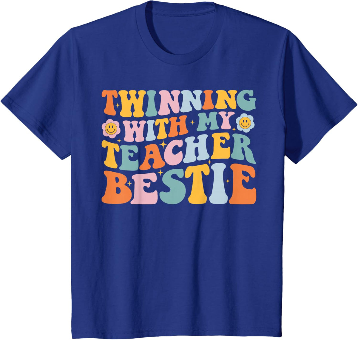 Twinning With My Teacher Bestie Twin Day Matching Tees T Shirts For Teachers - Royal Blue