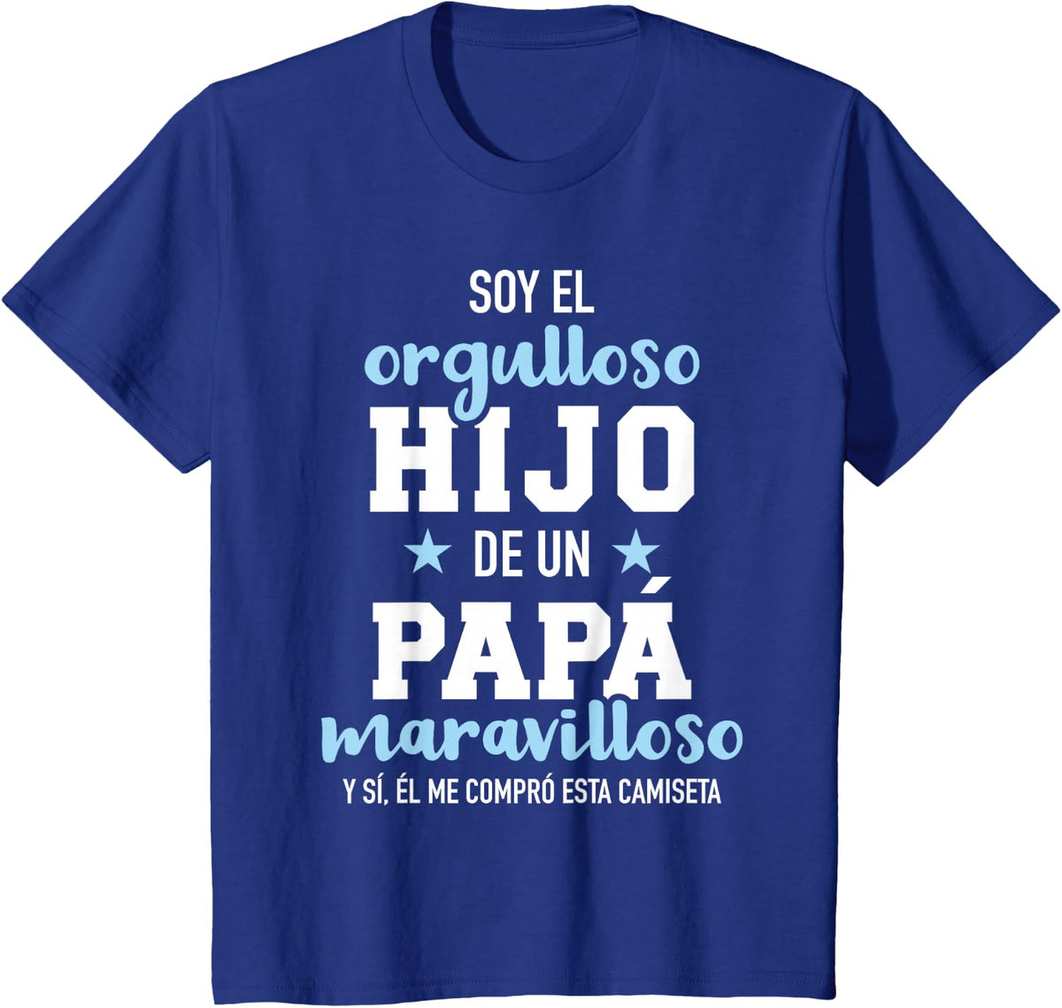 Orgulloso hijo de un papa maravilloso T-Shirt - Royal Blue