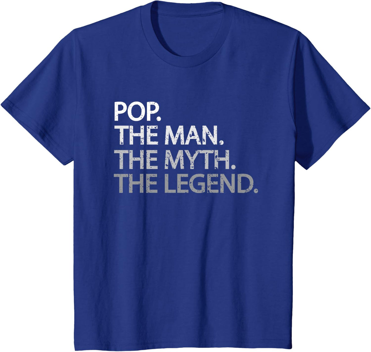 Cool Father, Dad & Grandpa Shirt - Pop The Man The Myth Tees T-Shirt - Royal Blue