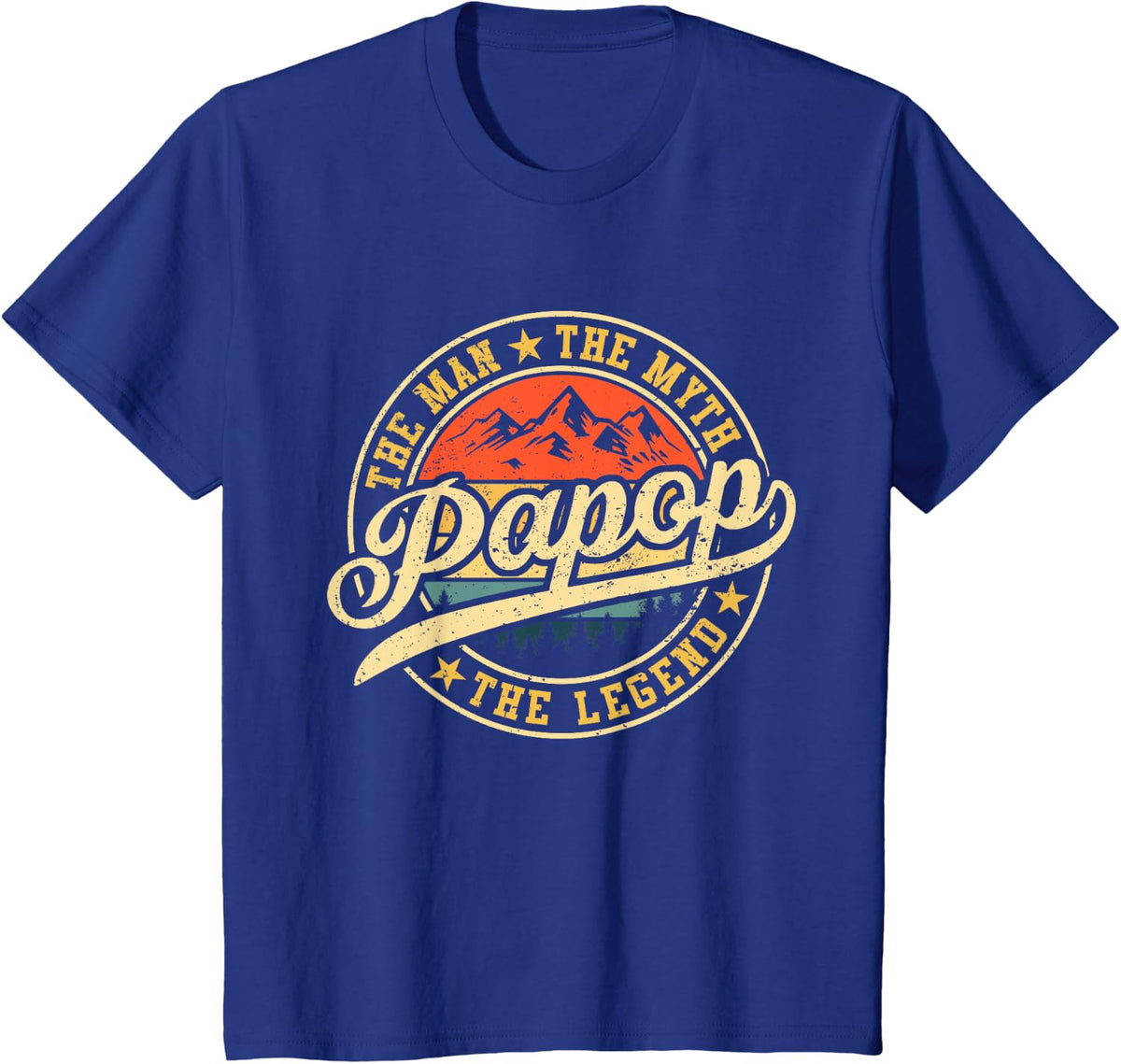 Papop The Man The Myth The Legend Funny Grandpa Father's Day T-Shirt - Royal Blue