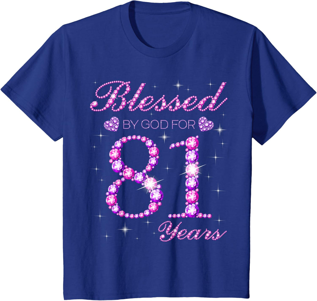 Blessed by God for 81 Years Old 81st Birthday Party T-Shirt - Royal Blue