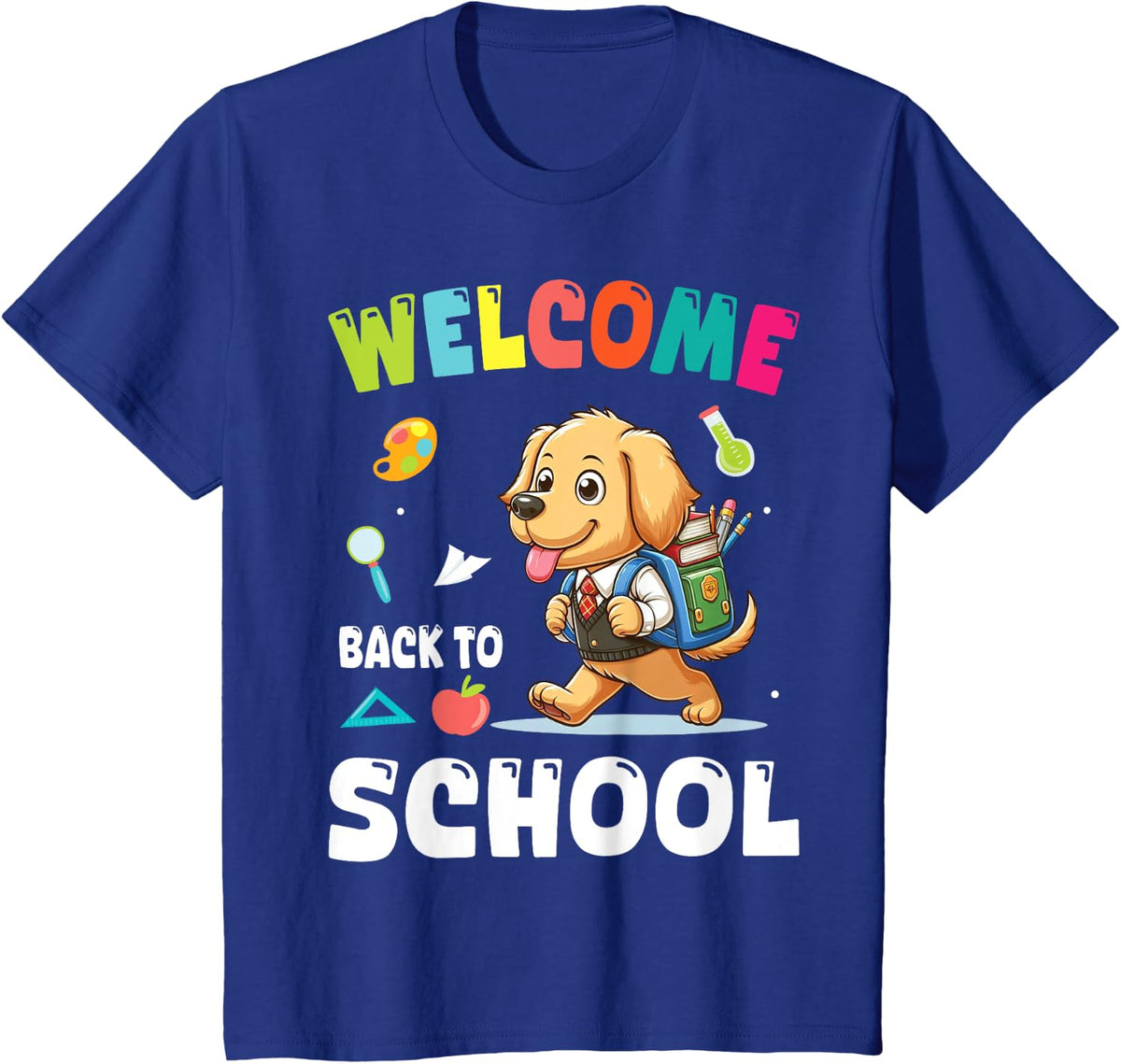 DOG Student Wearing Backpack Welcome Back To School Day T-Shirt for Men Women Kids - Royal Blue
