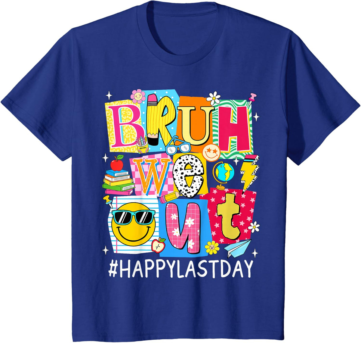 Bruh We Out Funny Last Day of School Teacher Student Kids Tees T Shirts - Royal Blue
