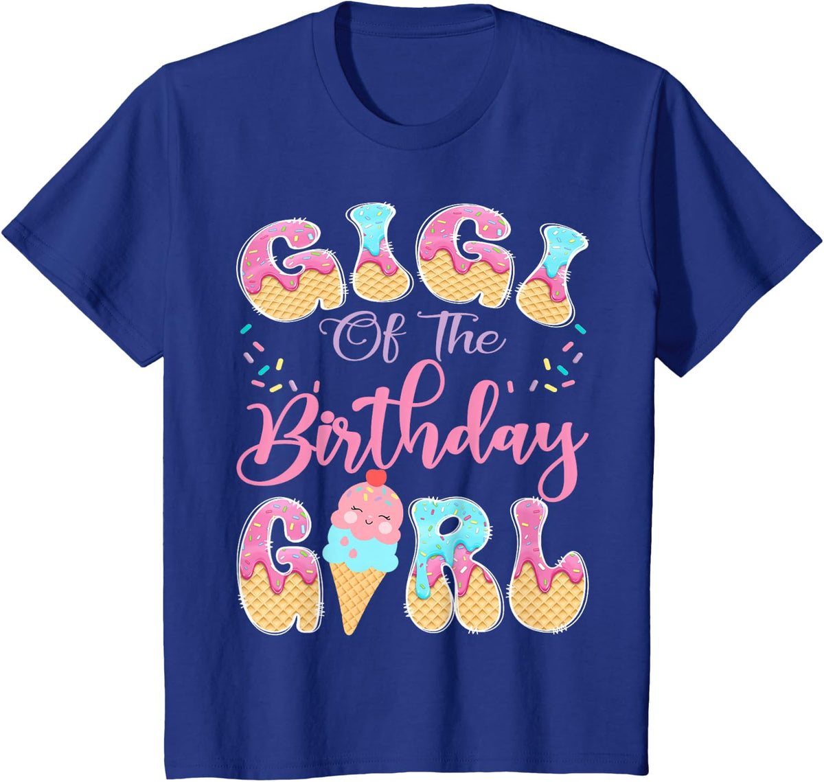 Gigi of The Birthday Girl Sweet Ice Cream Drip Party T-Shirt - Royal Blue