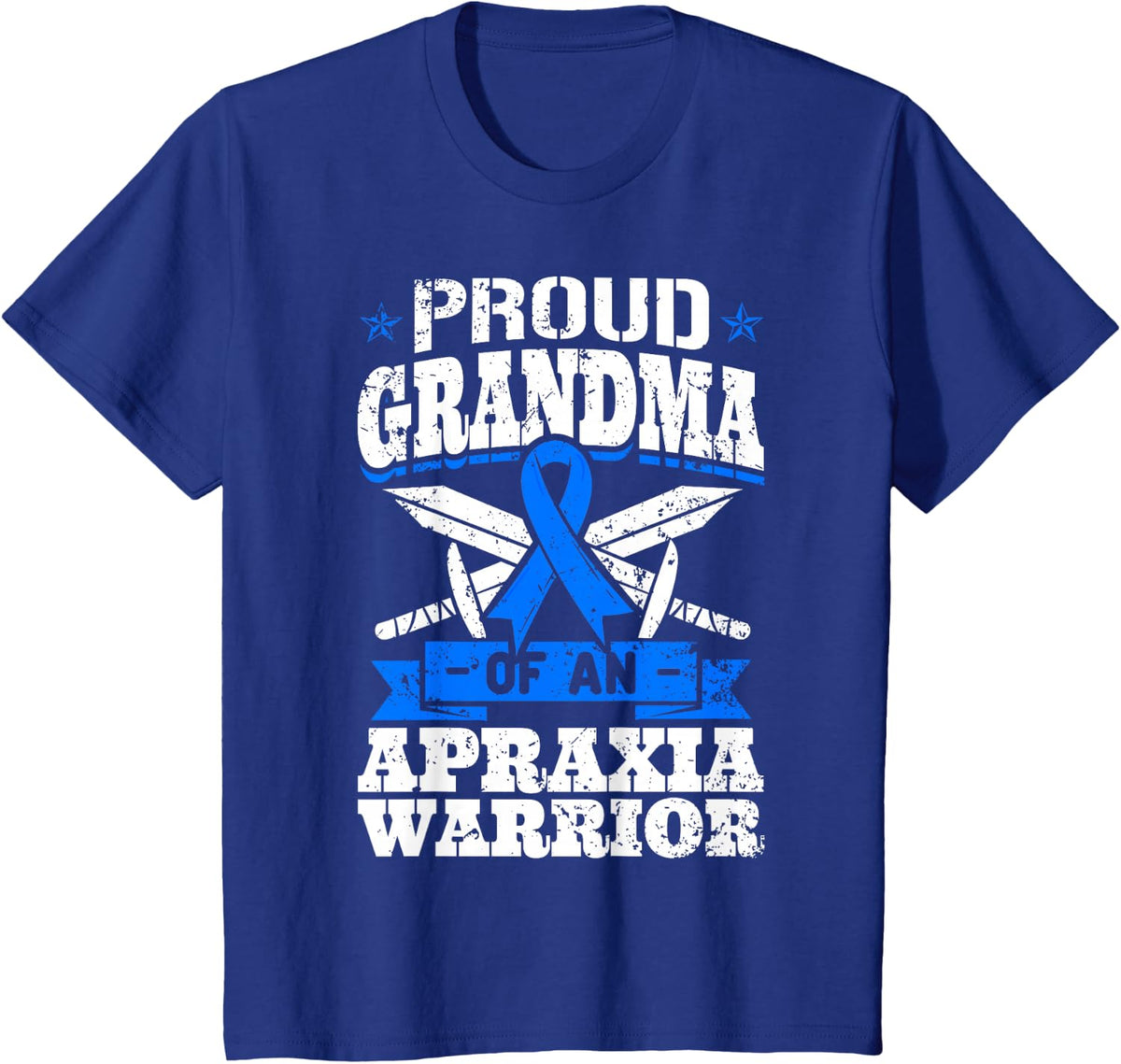 Proud Grandma Of An Apraxia Warrior Blue Awareness Ribbon T-Shirt - Royal Blue