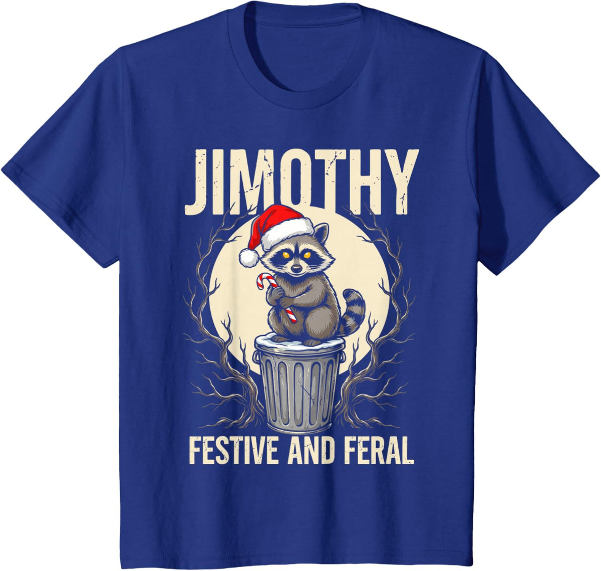 Jimothy Raccoon Festive and Feral Trash Panda Christmas T-Shirt - Royal Blue