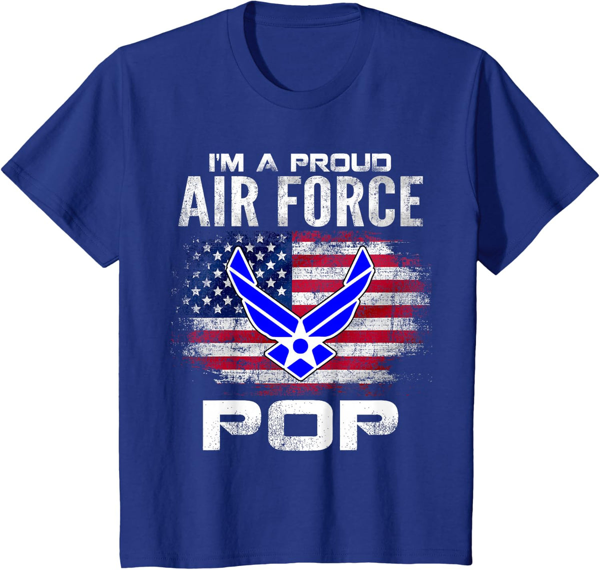 I'm A Proud Air Force Pop With American Flag Veteran T-Shirt - Royal Blue