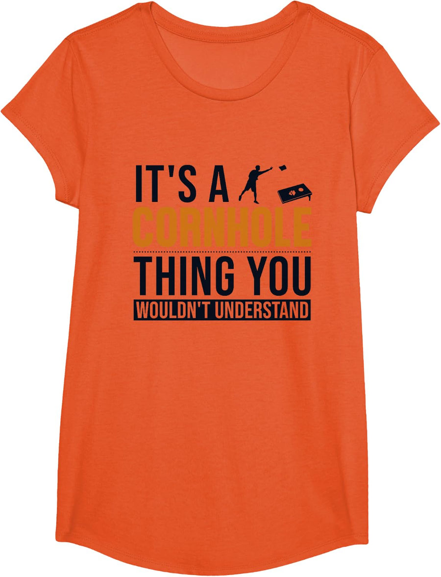 It's a Cornhole Thing Game Boards Bean Bag Cornhole T-Shirt - Girls Orange