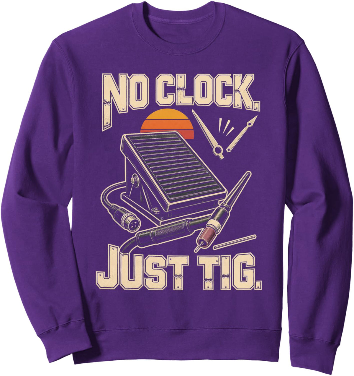 Welding Tig Welder No Clock Just Tig Torch Sweatshirt - Adult Unisex Purple