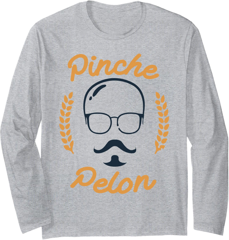 Pinche Pelon Funny Bald Man Hair Loss Hispanic Spanish Joke Long Sleeve T-Shirt - Adult Unisex Heather Grey