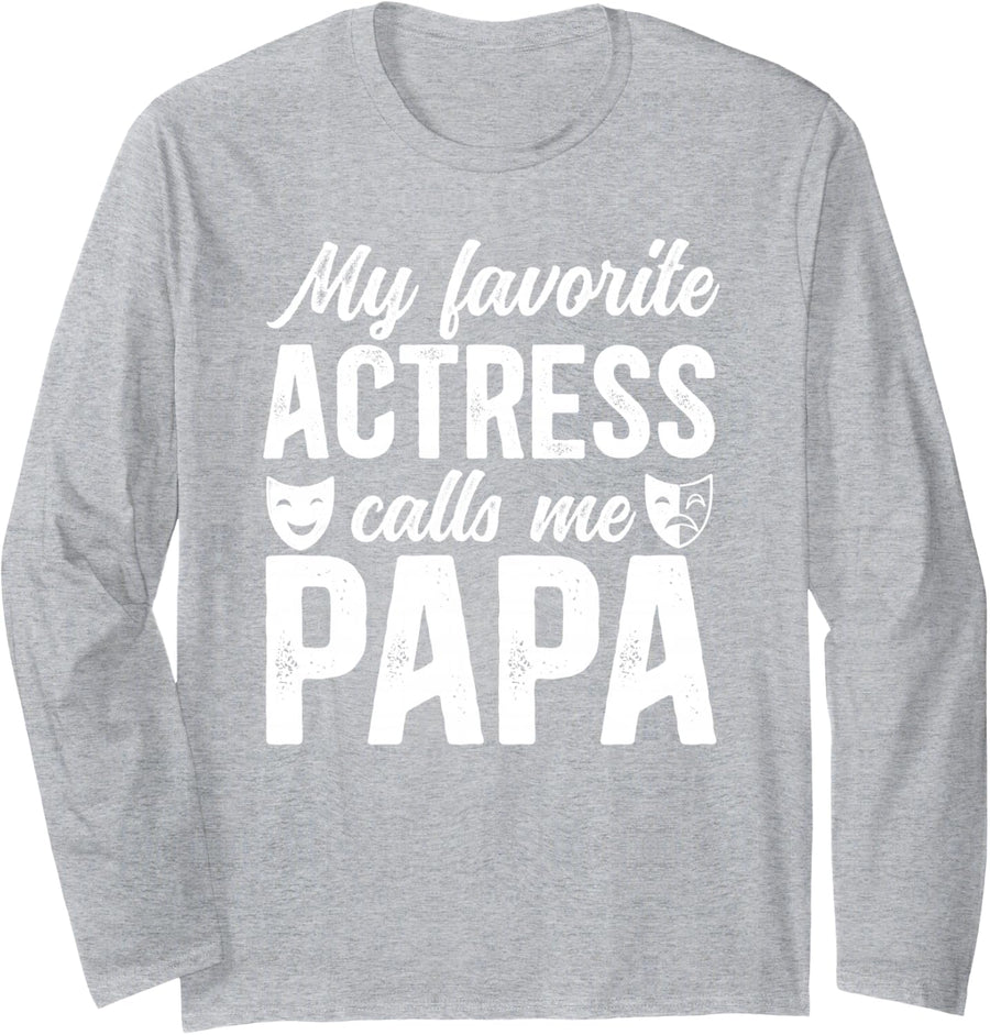 Theatre Papa Proud Theatre Actress Papa Long Sleeve T-Shirt - Adult Unisex Heather Grey