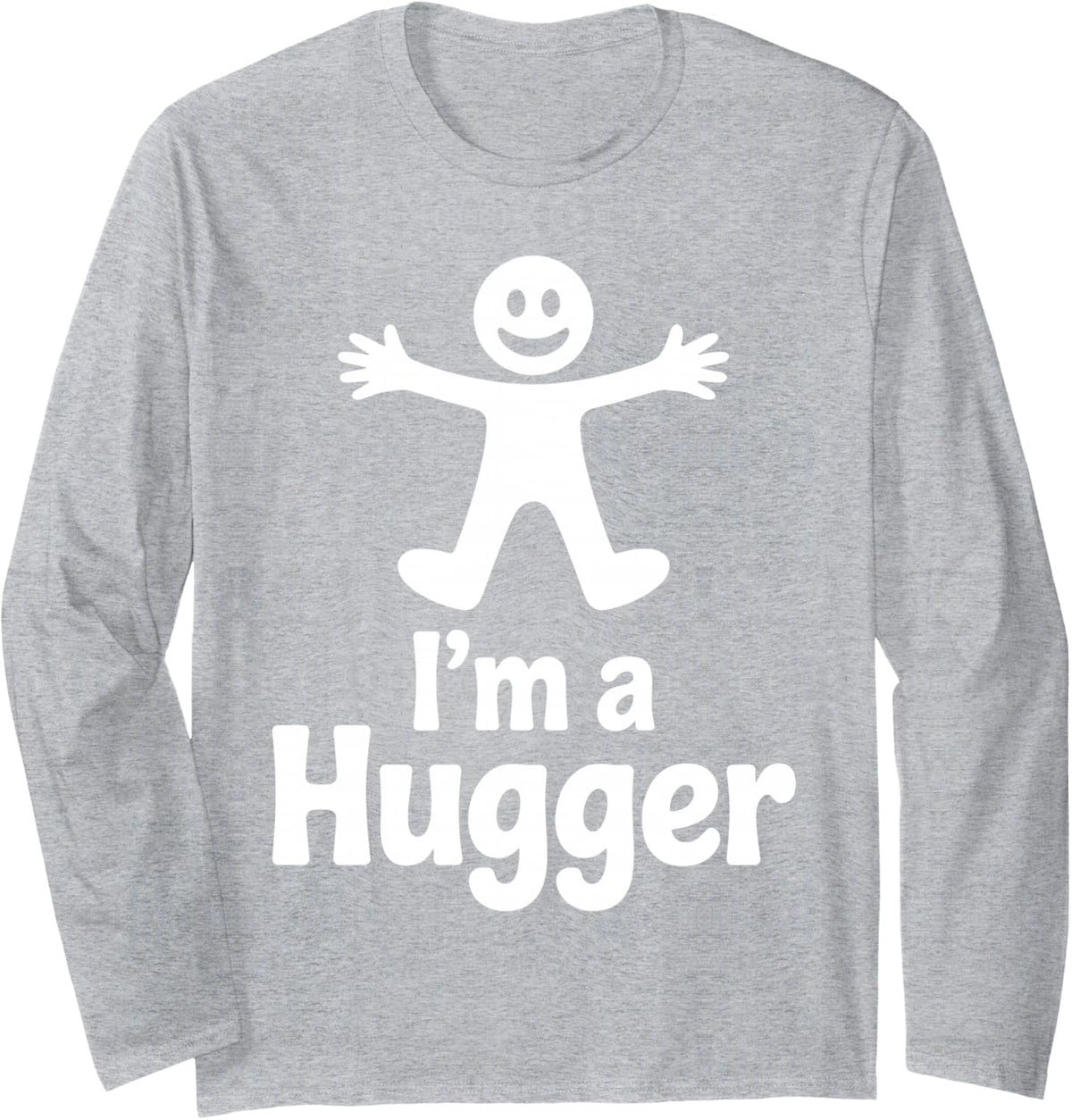 Hugger Art for Men Women Kids Hug Dealer Free Hugs Hugger Long Sleeve T-Shirt - Adult Unisex Heather Grey