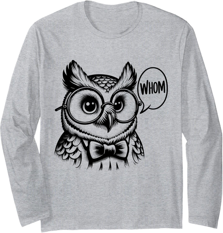 Owl Whom Long Sleeve T-Shirt - Adult Unisex Heather Grey