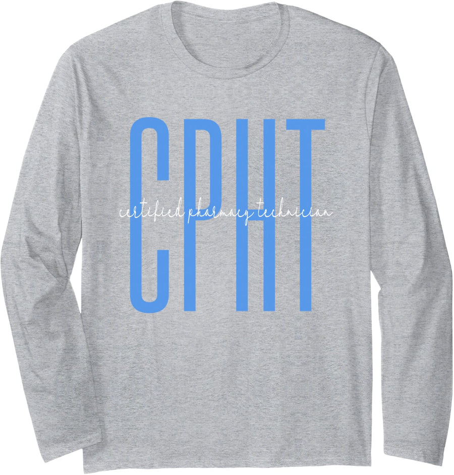 CPHT Certified Pharmacy Technician Pharmacist Tech PharmD Long Sleeve T-Shirt - Adult Unisex Heather Grey