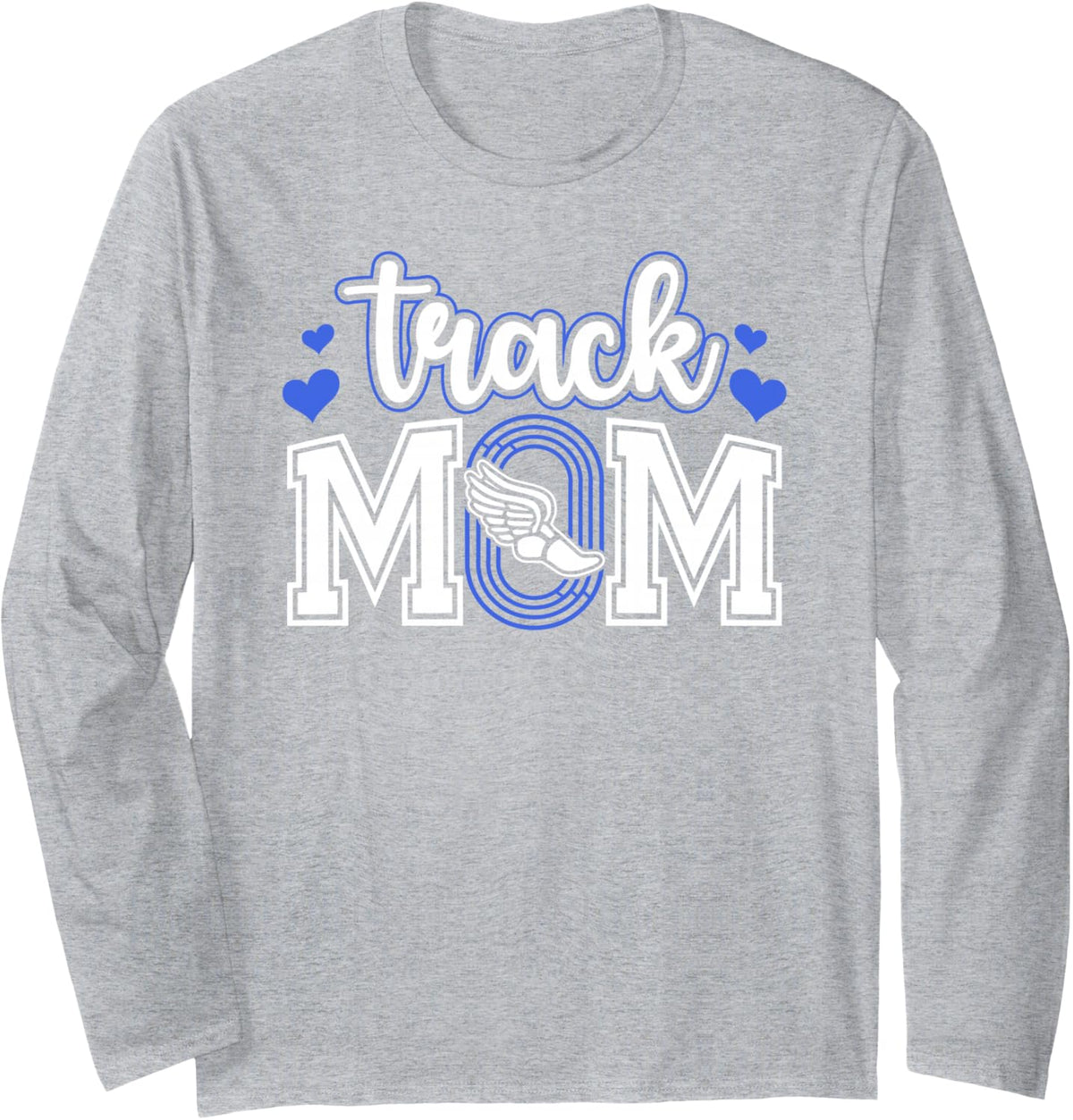Track Mom of A Track and Field Athlete Mom Track Mother Long Sleeve T-Shirt - Adult Unisex Heather Grey