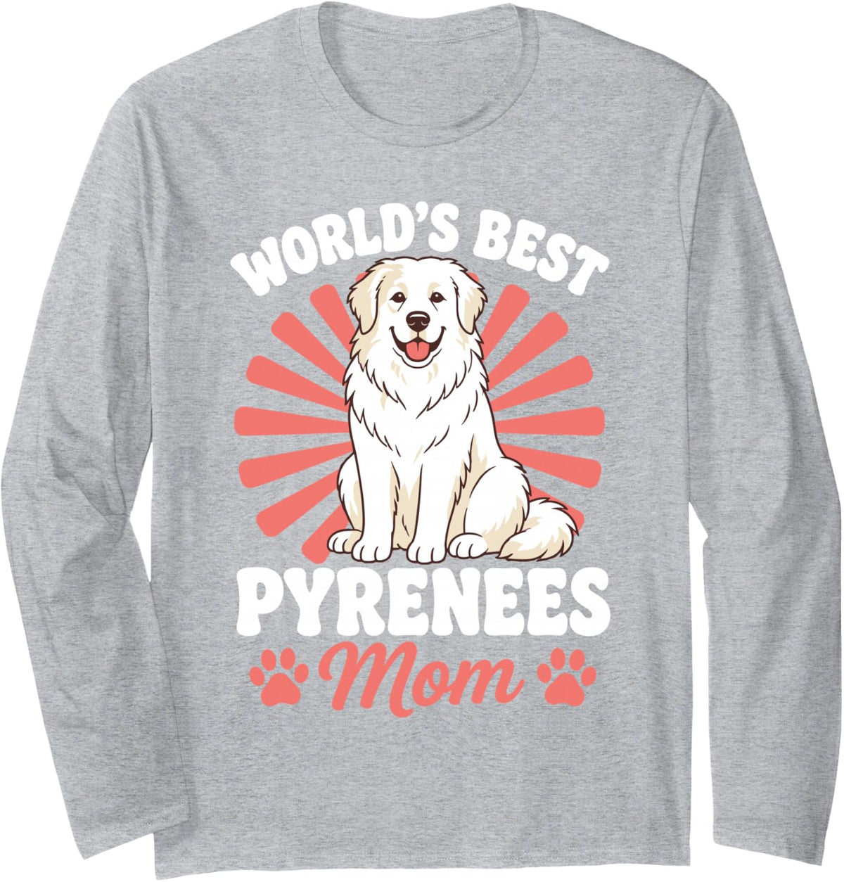 Great Pyrenees Mom Art for Women Girl Pyr Dog Owner Pyrenees Long Sleeve T-Shirt - Adult Unisex Heather Grey