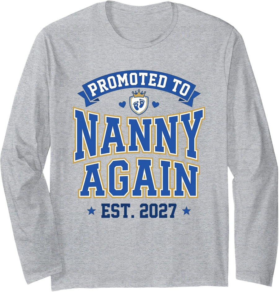 Promoted to Nanny Again 2027 Long Sleeve T-Shirt - Adult Unisex Heather Grey