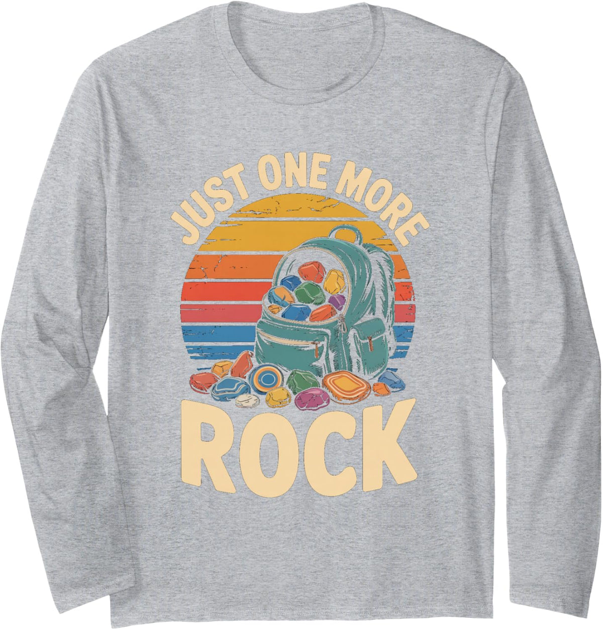 Just One More Rock Stone Collecting Hiking Long Sleeve T-Shirt - Adult Unisex Heather Grey
