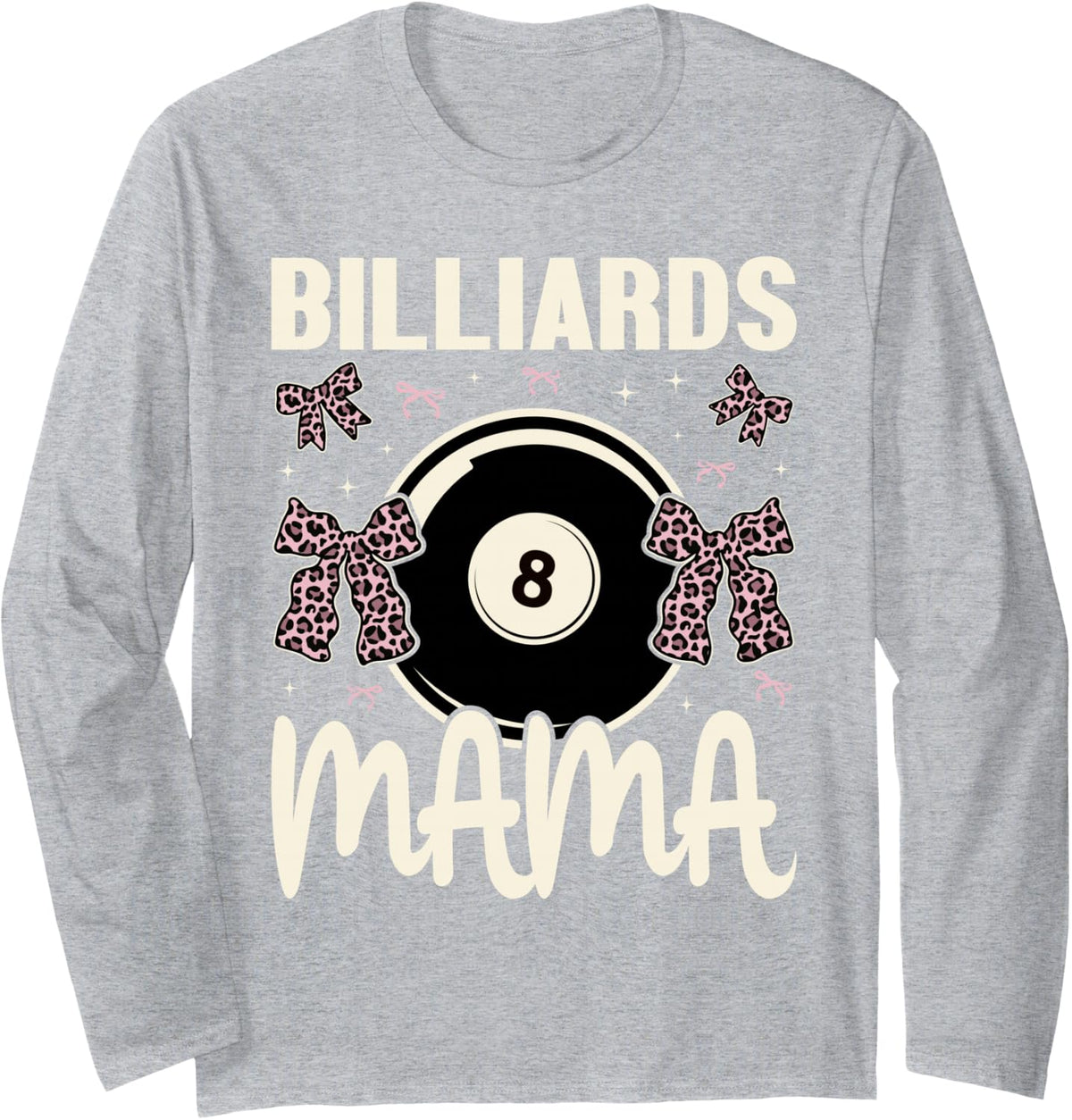 Billiards Lover Pool Player Cute Mom Women Mama Long Sleeve T-Shirt - Adult Unisex Heather Grey
