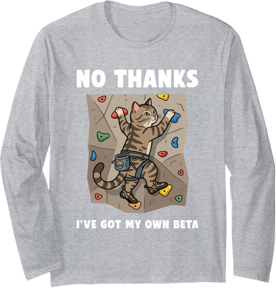 Funny Rock Climbing Bouldering Cat Got My Own Beta Long Sleeve T-Shirt - Adult Unisex Heather Grey