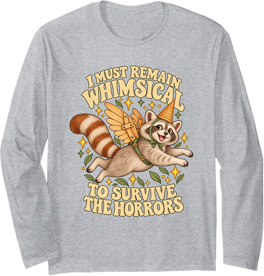Trash Panda Glider Remain Whimsical to Survive The Horrors Long Sleeve T-Shirt - Adult Unisex Heather Grey