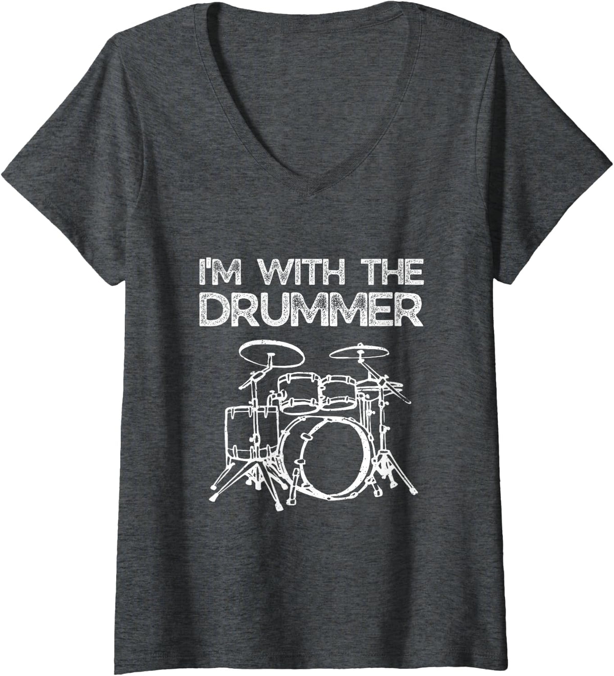 Women's I'm With The Drummer V-Neck T-Shirt - Dark Heather Grey