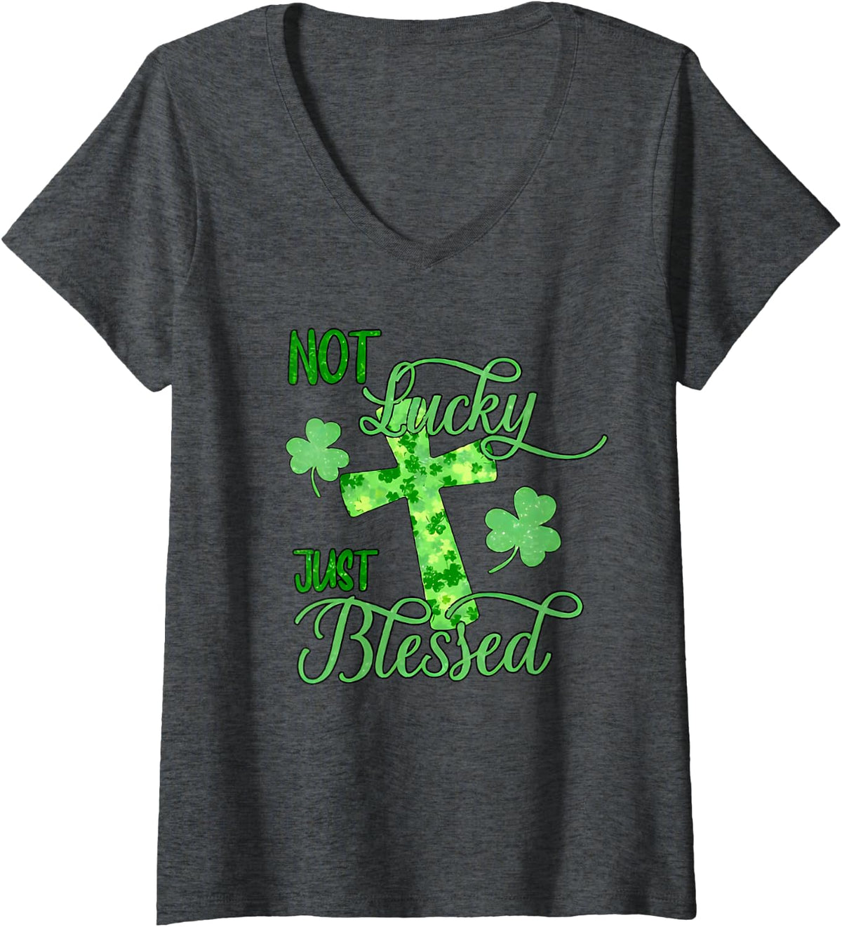 Women's not Lucky just Blessed st. Patrick's Day V-Neck T-Shirt - Dark Heather Grey