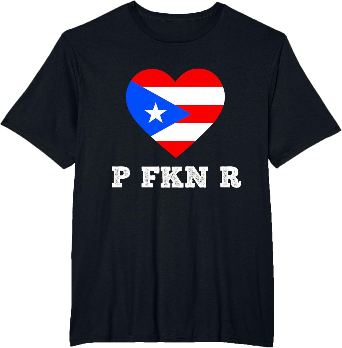 P FKN R Puerto Rico Music Funny Meme Urban Slang Pop Culture T-Shirt - Black
