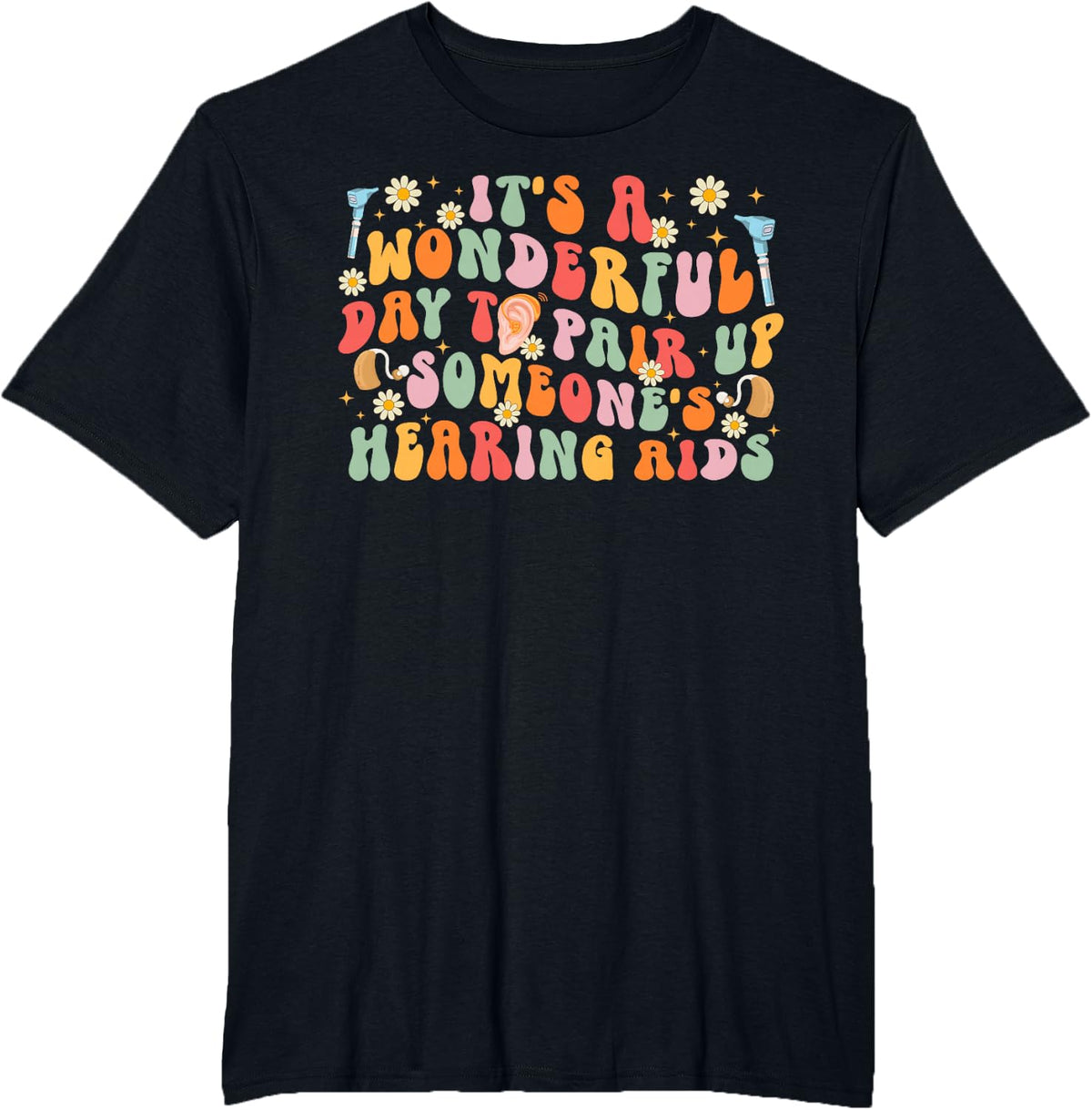 Groovy Hearing Aid Specialist Hearing Instrument Specialist T-Shirt - Black